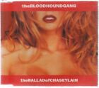 Bloodhound Gang Ballad of Chasey Lain CD UK Geffen 2000 with bonus CDROM Video
