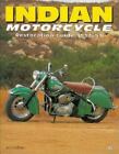Indian Motorcycle Restoration Guide 1932-53