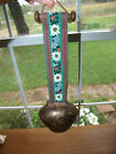 Vintage ?  Swiss  ? Cow Bell w Embroidered Strap - May be Handmade - 4.5