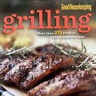 Good Housekeeping Grilling More than 275 Perfect Year-Round Recipes Cookbook