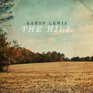 AARON LEWIS HILL NEW CD