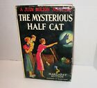 Vintage 1940's Judy Bolton Mystery - The Mysterious Half Cat - #9 HC DJ