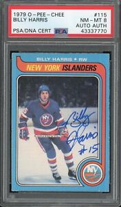 New Listing1979 OPC HOCKEY BILLY HARRIS #115 PSA/DNA 8 NM-MT SIGNED BEAUTIFUL CARD!