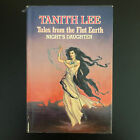 VTG Tales From The Flat Earth By Tanith Lee: Night’s Daughter 1987 HC DJ BCE