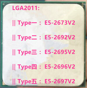 Intel Xeon E5-2673V2 E5-2692V2 E5-2695V2 E5-2696V2 E5-2697V2 LGA2011 CPU
