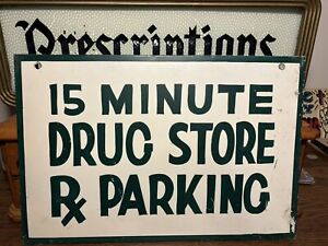 1930s Drug Store Pharmacy Folk Art Hand Painted Tin Parking Advertising Green RX