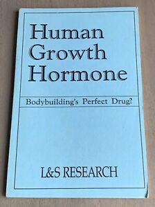 Human Growth Hormone Bodybuilding Perfect Drug? L&S Research Muscle Booklet