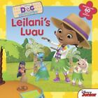 Doc McStuffins Leilani's Luau by Higginson, Sheila Sweeny,Disney Book Group, Goo