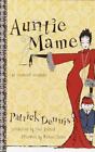Auntie Mame: An Irreverent Escapade by Patrick Dennis , paperback