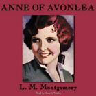 The Anne of Green Gables Ser.: Anne of Avonlea by L. M. Montgomery (1998, Compac