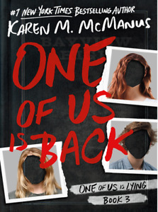 One of Us Is Back (One of Us Is Lying, Bk. 3)