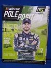 Pole Position NASCAR Magazine Dale Earnhardt JR NEW Ty Dillon William Byron 2017