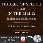 Figures of Speech Used in the Bible by EW Bullinger - Scripture Commentary eBook
