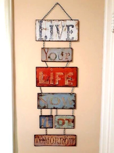 Live Your Life Now Not Tomorrow Inspirational Wall Hanging 42 T X 12 W EUC