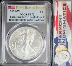 2021 W TYPE 2 BURNISHED SILVER EAGLE PCGS SP70 First Day of Issue Flag Label