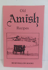 Old Amish Recipes  Cookbook Kitchen Cooking Baking 1980 Bear Wallow Books