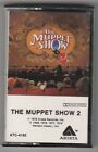 Muppet Show 2 Cassette (1978, Arista) ATC 4192