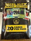 2023 Super Glow Jumbo Edition 20 Cards Per Pack Factory Sealed -Buy 3 get 1 Free