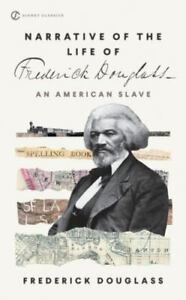 Narrative of the Life of Frederick Douglass [Signet Classics] , Douglass, Freder