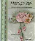 Ribbonwork: The Complete Guide- - Spiral-bound, by Gibb Helen; Carol - Good