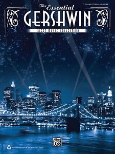 The Essential Gershwin Collection Sheet Music Piano Vocal Book 000322331