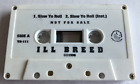 New Listing1996 vintage ILL BREED slow yo roll / southern california CASSETTE rap TAPE ONLY