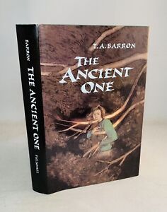 The Ancient One-T. A. Barron-SIGNED!-INSCRIBED!-First Edition/12th Printing-RARE
