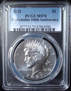 2021 Peace Silver Dollar - 100th Anniversary - PCGS MS 70
