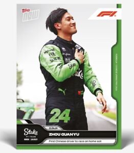 2024 Topps NOW Zhou Guanyu 1st Chinese driver to race 🏎️🔥on home soil #11