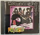 New ListingPopsicle by Motorcycle Boy (CD, Mar-1992, Triple X Entertainment) Punk Rock Glam