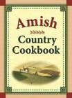 Amish Country Cookbook - Spiral-bound By Robert Crawford - VERY GOOD