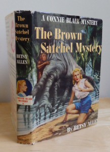 Betsy Allen Connie Blair #9 The Brown Satchel Mystery HCDJ 1954