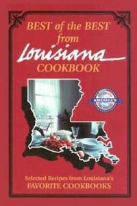Best of the Best from Louisiana Cookbook:  Selected Recipes from Louisian - GOOD