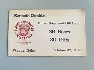 Vintage Durocs Boar Gilt Hogs Pigs Sale Catalog Book Wayne Nebraska 1947 Farm Ag