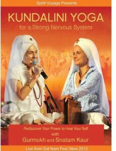 Kundalini Yoga for a Strong Nervous System