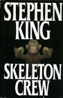 Skeleton Crew by King, Stephen