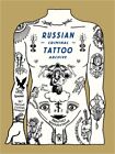 Russian Criminal Tattoo Archive (Hardback or Cased Book)
