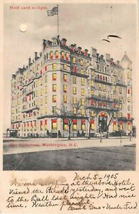 1905 Hold to Light The Shoreham Washington DC post card