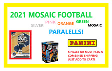 2021 MOSAIC FOOTBALL SILVER / MOSAIC / GREEN / PINK / ORANGE PARALLELS