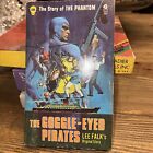 The Story Of The Phantom The Goggle-Eyed Pirates 10 By Lee Falk Book Paperback