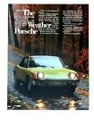 1973 Porsche 914 The Weather Porsche Vintage Green Original Print Ad-8.5 x 11