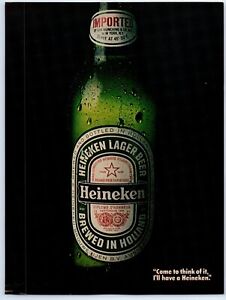 New ListingHeineken COME TO THINK OF IT I'LL HAVE A HEINEKEN 1981 Print Ad 8