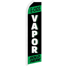 E-Cig Vapor Sold Here Swooper Feather Flutter Advertising Flag Smoke Shop Green