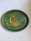 1940’s MILLER HIGH LIFE LADY ON CRESCENT MOON OVAL BEER SERVING TRAY RARE GREEN