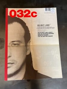 032c Magazine Berlin Winter 2016/17 31th Issue “Helmut Lang”