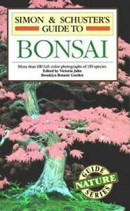 Simon & Schuster's Guide To Bonsai (Nature Guide Series) - Paperback - GOOD