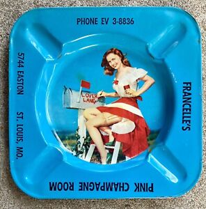 1950’s Pinup Tin Advertising Ashtray ‘Francelle’s Pink Champagne Room” St. Louis