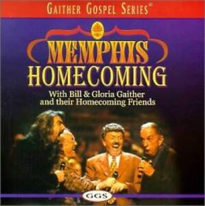 Memphis Homecoming - Audio CD By Bill Gaither & Gloria - VERY GOOD