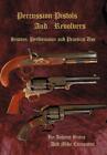 Percussion Pistols & Revolvers Book ~Colt-Remington-Ruger-Replicas~ Softcover!