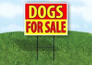 DOGS FOR SALE RED YELLOW Plastic Yard Sign ROAD SIGN with Stand